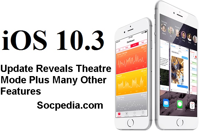 apple-ios-10-3-update-reveals-theatre-mode-plus-many-other-features