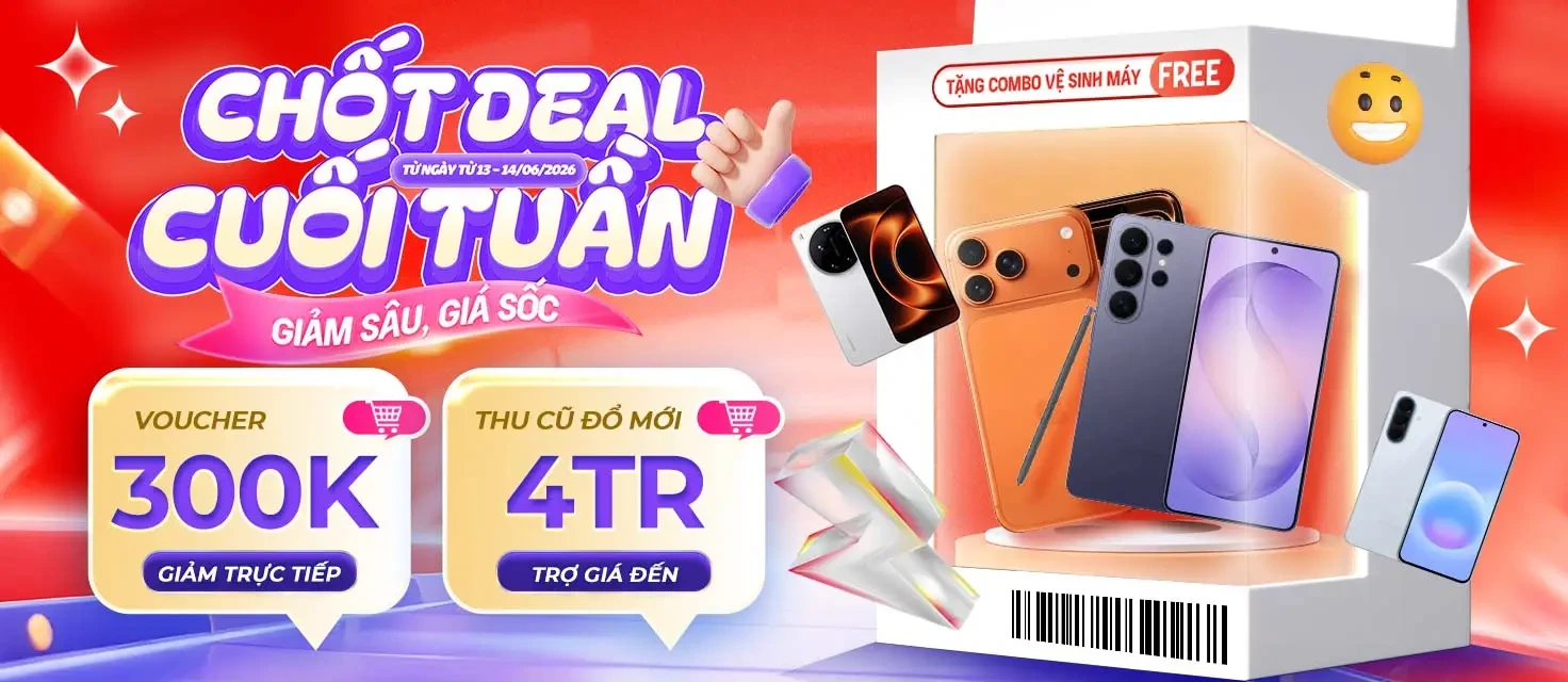 CHỐT DEAL CUỐI TUẦN