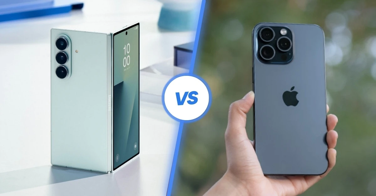 So sánh Samsung Galaxy Z Fold 7 và iPhone 15 Pro Max: Chọn flagship nào?