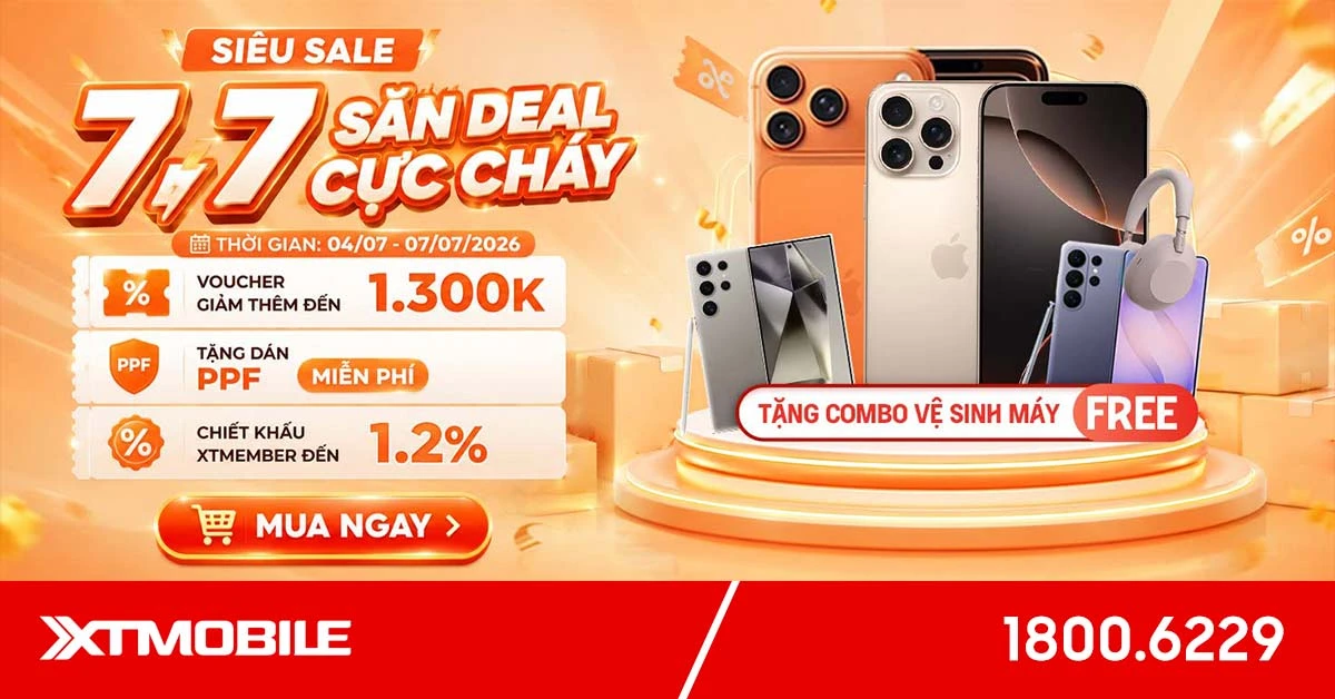 Siêu sale 7.7 - Săn deal cực cháy: Nhận voucher đến 1.300K tại XTmobile!