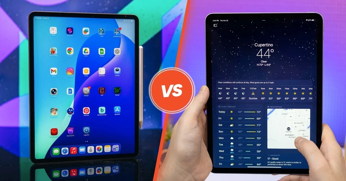 So sánh iPad Air M4 và iPad Pro M2: Chọn Air mới hay Pro đời cũ?