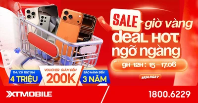 Giờ vàng sale sốc: Nhận loạt voucher giảm đến 200K, thu cũ trợ giá 4 triệu đồng