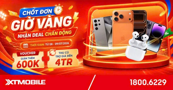 Giờ vàng sale sốc: Nhận ngay voucher giảm đến 600K, thu cũ trợ giá 4 triệu đồng