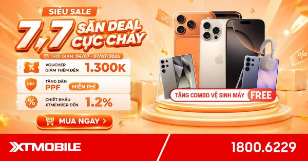 Siêu sale 7.7 - Săn deal cực cháy: Nhận voucher đến 1.300K tại XTmobile!