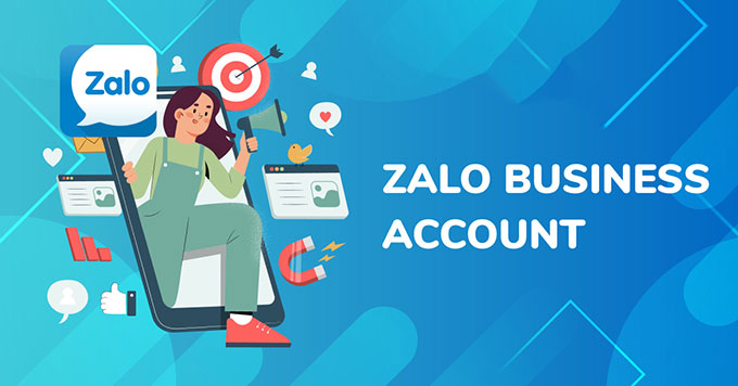 Tai-khoan-Zalo-Business-la-Những thông tin cần biết chính sách mới của Zalo, Zalo Bussiness, Zalo OZ