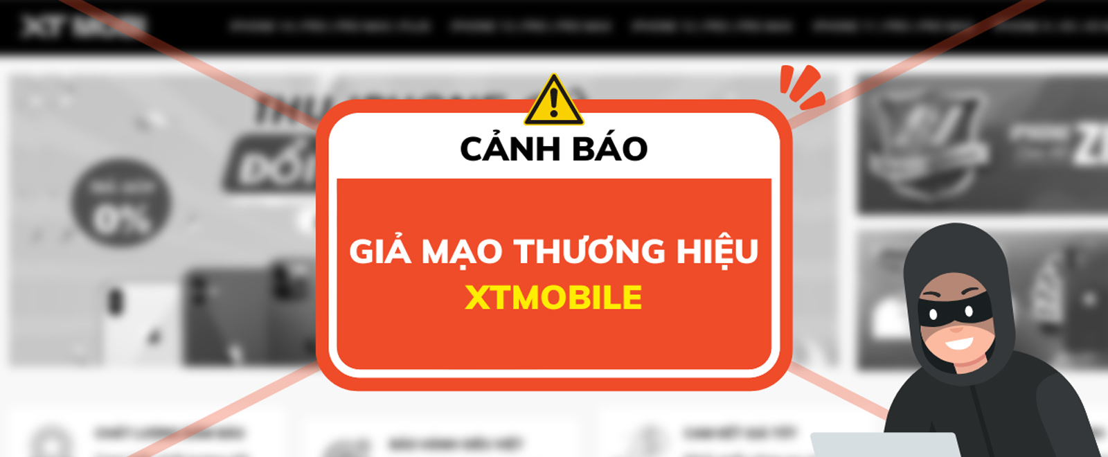 Cảnh Báo Website, Cửa Hàng Giả Mạo XTmobile Lừa Đảo